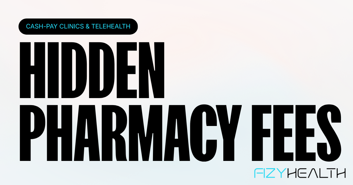 Fizy Health blog on hidden shipping and processing fees in compound pharmacy quotes for clinic ops teams.